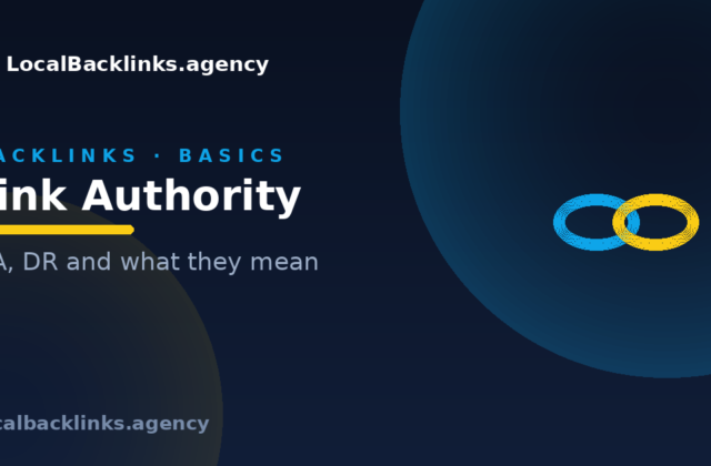 Link authority metrics DA and DR for judging backlinks