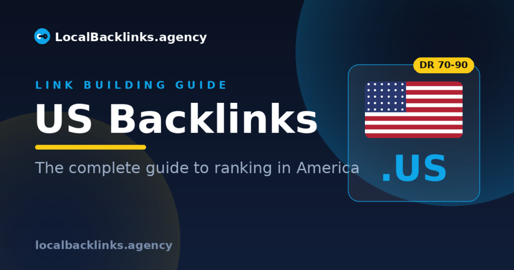 US backlinks — complete guide to ranking in America
