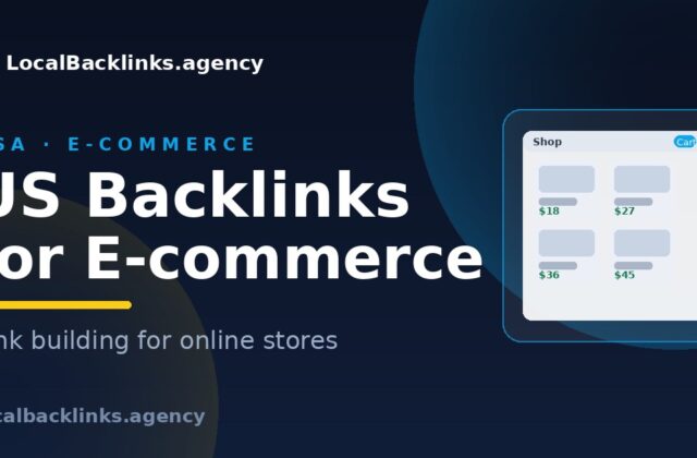 US backlinks for e-commerce stores