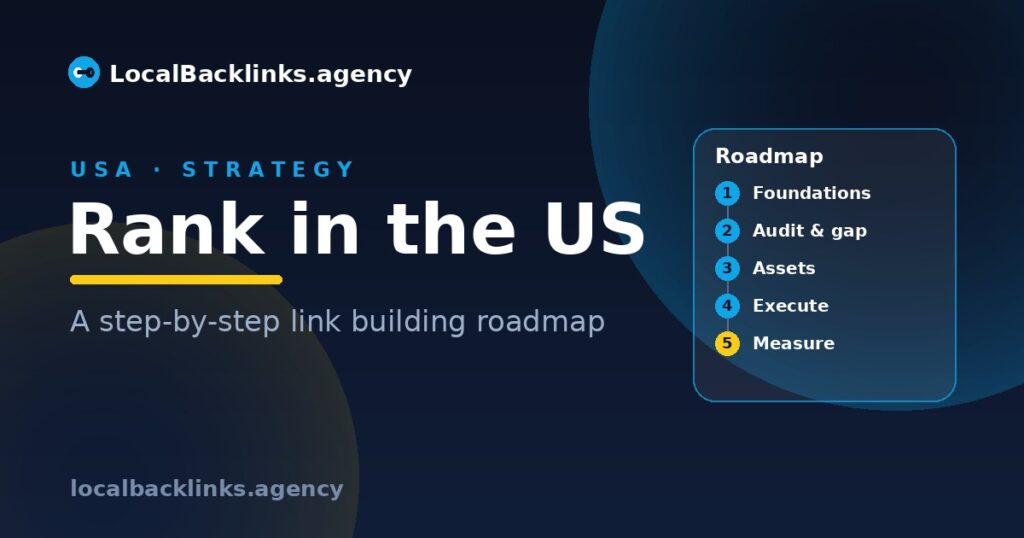 Step-by-step roadmap to rank in the US